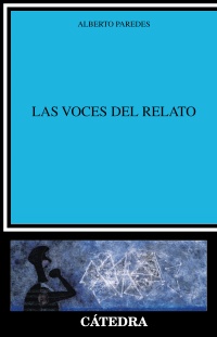 Las voces del relato. 9788437633848