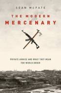 The modern mercenary. 9780199360109