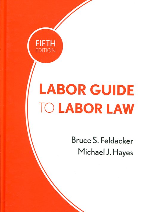 Labor guide to labor Law