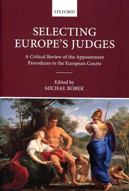 Selecting Europe's judges. 9780198727781
