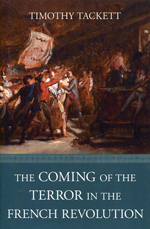 The coming of the terror in the French Revolution. 9780674736559