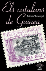 Els catalans de Guinea. 9788472461048