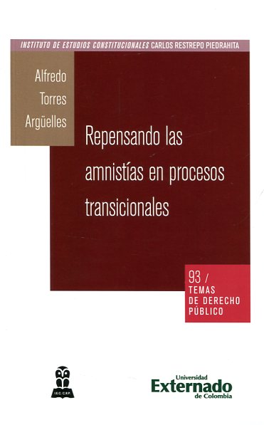 Repensando las amnistías en procesos transicionales
