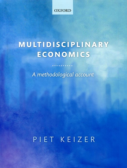 Multidisciplinary economics. 9780199686490