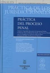 Práctica del proceso penal. Vol.2º