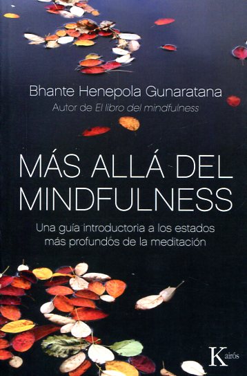 Más allá del Mindfulness