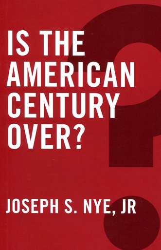 Is the American Century over?