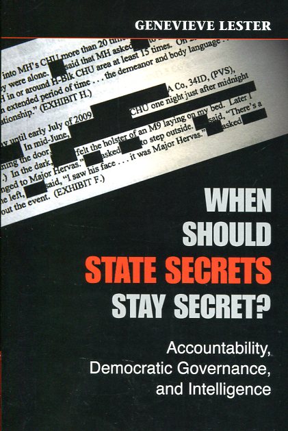 When should state secrets stay secret?. 9781107616530