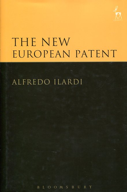 The new european patent. 9781849468336