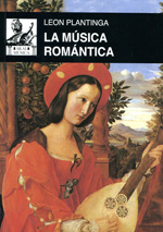 La música romántica. 9788446041696