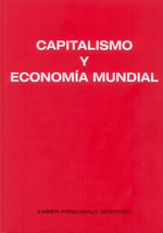 Capitalismo y economía mundial. 9788461687459