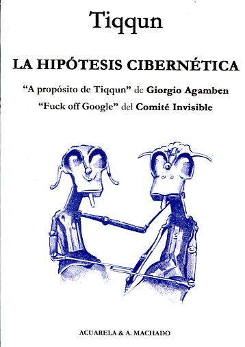 La hipótesis cibernética