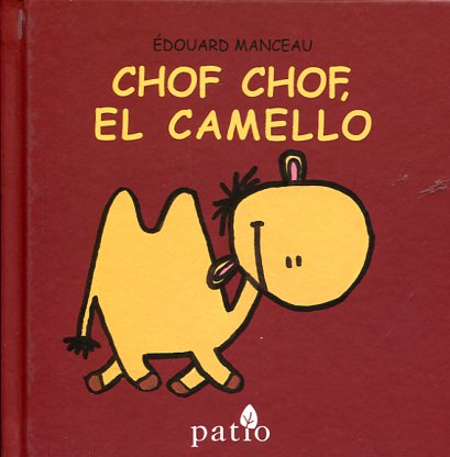 Chof Chof, el camello