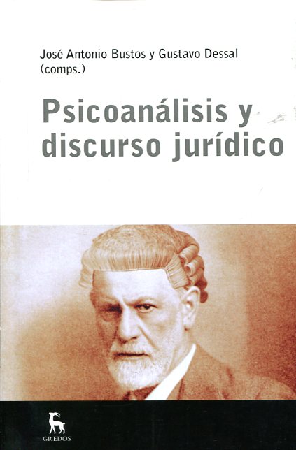 Psicoanálisis y discurso jurídico. 9788424928995