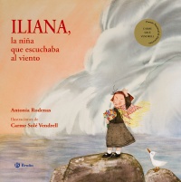 Iliana, la niña que escuchaba al viento. 9788469603543