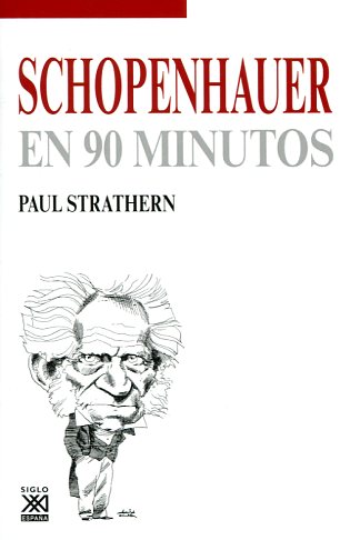 Schopenhauer en 90 minutos. 9788432317521