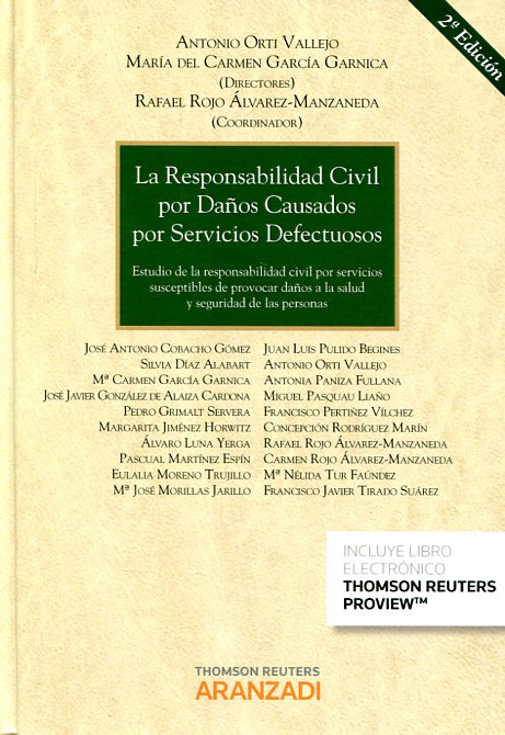 La responsabilidad civil por daños causados por servicios defectuosos