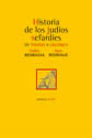 Historia de los judíos sefardíes. 9788496258310