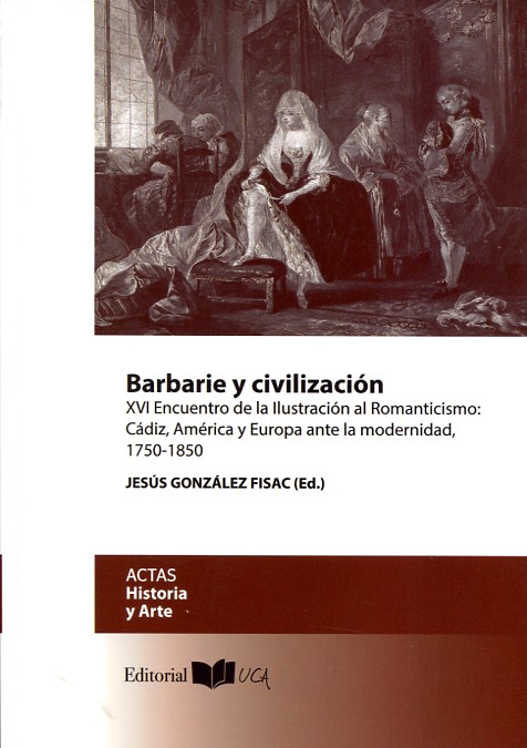 Barbarie y civilización. 9788498284904