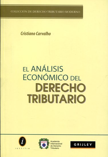 El análisis económico del Derecho tributario