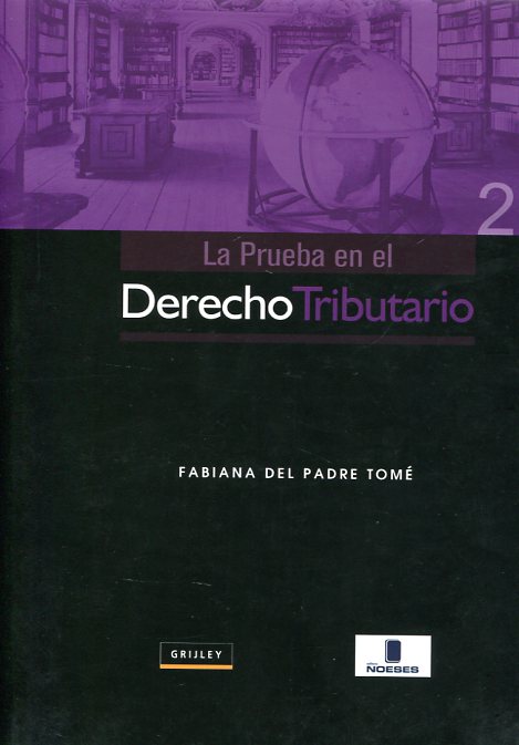 La prueba en el Derecho tributario. 9789972043956