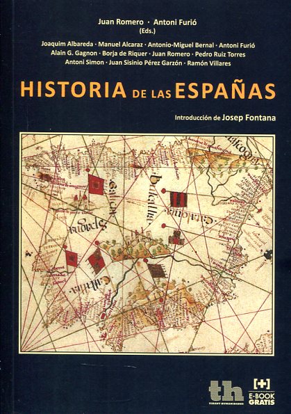 Historia de las Españas. 9788416349456