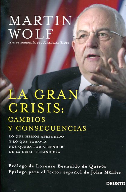 La gran crisis: cambios y consecuencias. 9788423420964