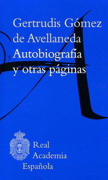 Autobiografía y otras páginas. 9788467262865