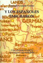 Y los españoles emigraron. 9788496862654