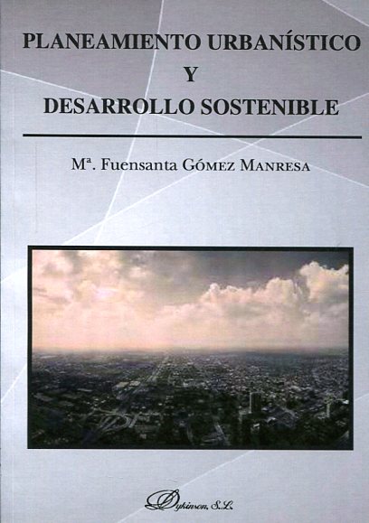 Planeamiento urbanístico y desarrollo sostenible