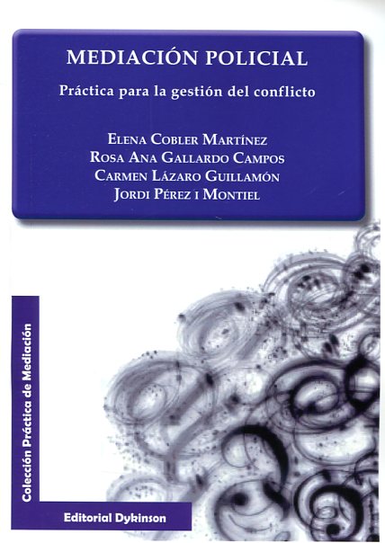 Mediación policial. 9788490853443