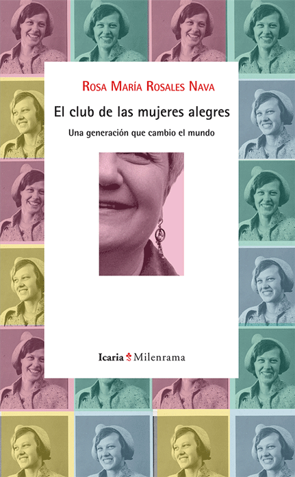 El club de las mujeres alegres. 9788498886450