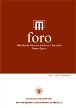 Foro. Revista de Ciencias Jurídicas y Sociales. Nueva Época; Vol. 17, Núm. 2 / 2014