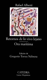 Retornos de lo vivo lejano; Ora marítima. 9788437616995