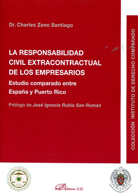 La responsabilidad civil extracontractual de los empresarios