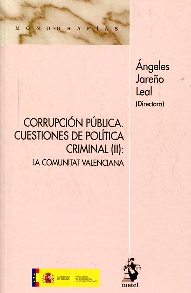 Corrupción pública. Cuestiones de política criminal (II). 9788498902778