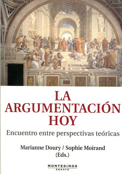 La argumentación hoy. 9788492616015