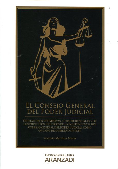 El Consejo General del Poder Judicial. 9788490983744
