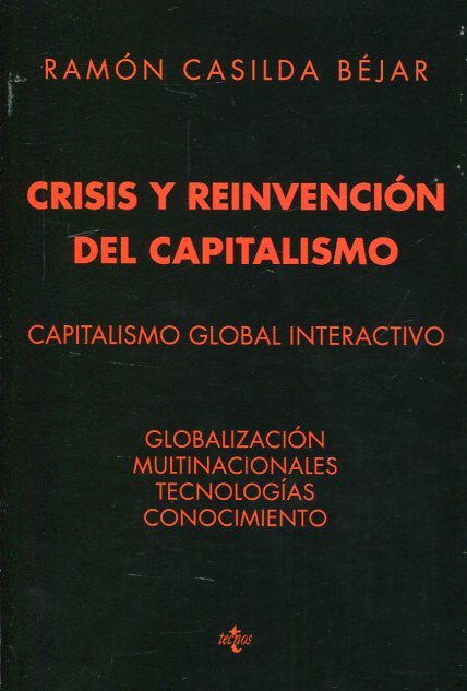 Crisis y reinvención del capitalismo