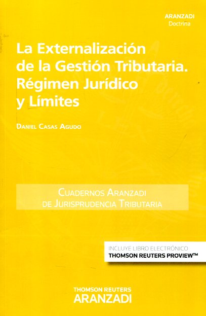 La externalización de la gestión tributaria. 9788490983287