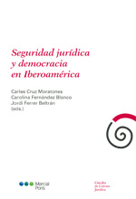 Seguridad jurídica y democracia en Iberoamérica. 9788416212941