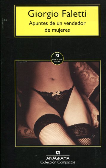 Apuntes de un vendedor de mujeres. 9788433977762