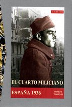 El cuarto miliciano; España 1936