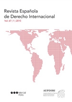 Revista Española de Derecho Internacional, Vol. LXVII, Nº 1, Año 2015