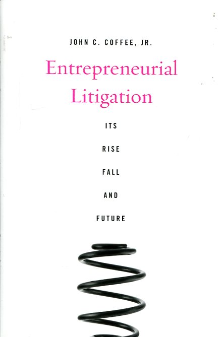 Entrepreneurial litigation. 9780674736795