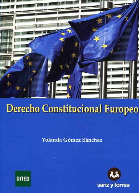 Derecho constitucional europeo. 9788415550754