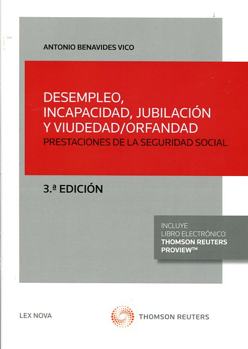 Desempleo, incapacidad, jubilación y viudedad/orfandad. 9788490990629