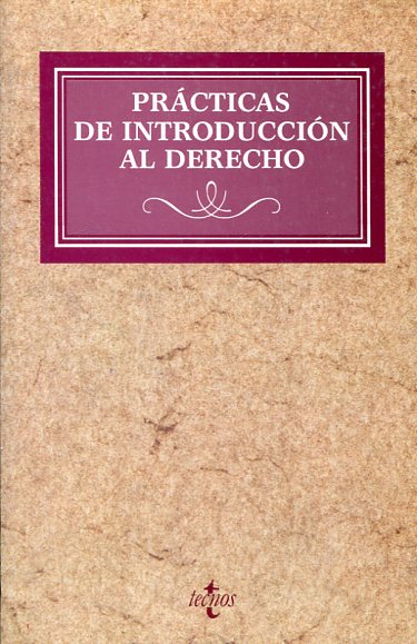 Prácticas de introducción al Derecho. 9788430929375