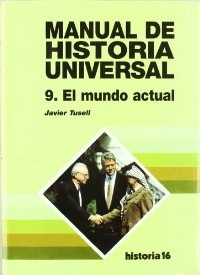 Manual de historia universal 9. El mundo. V.9. 9788476793886