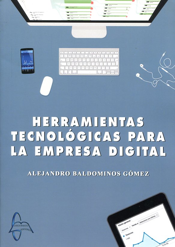 Herramientas tecnológicas para la empresa digital